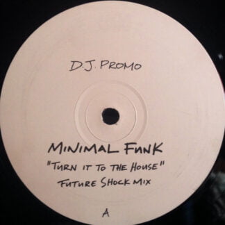 Minimal Funk - Turn It To The House